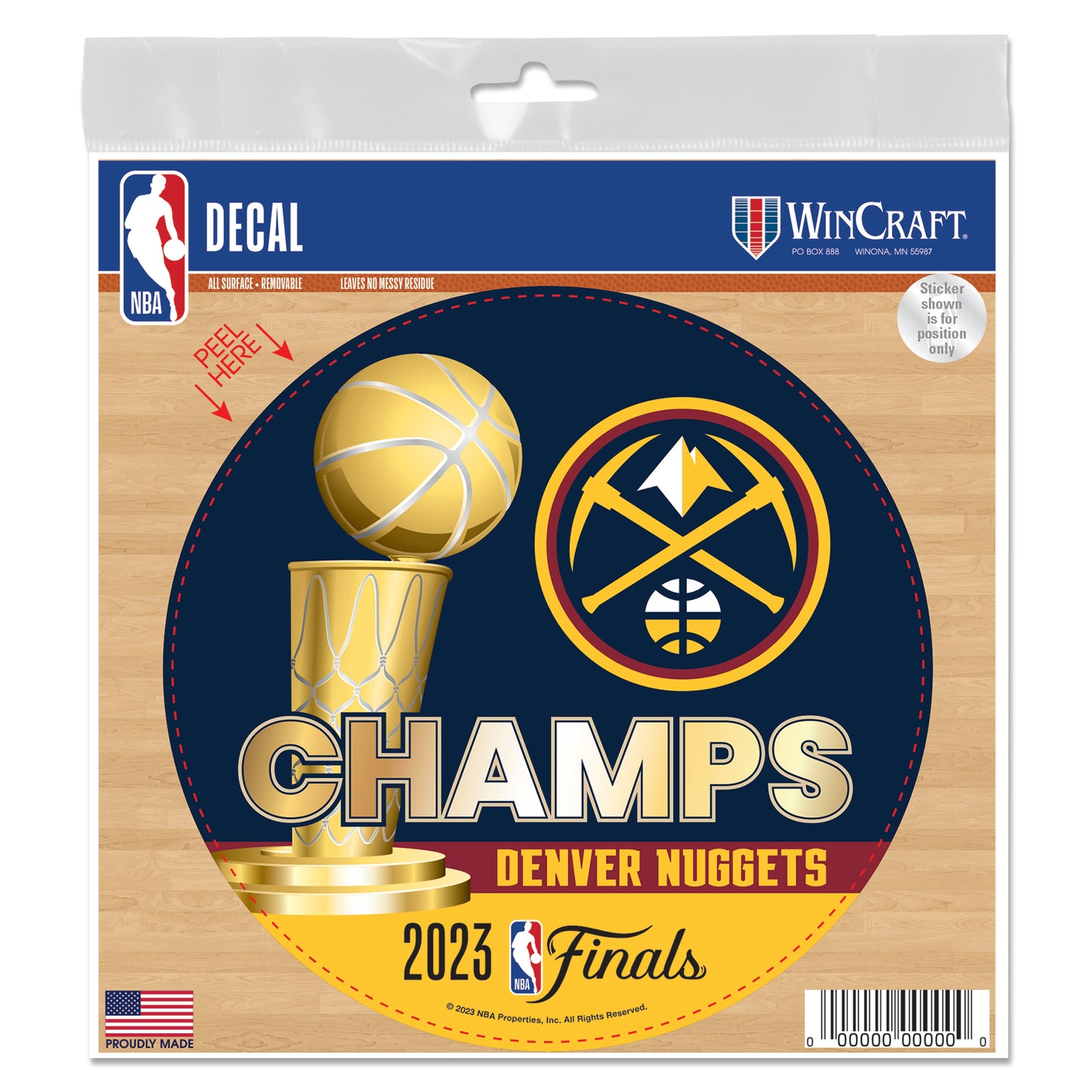 6x6 Decal, Blue background, Denver Nugget pickaxe logo  top right, Gold Basket and Ball top left, Champs in Gold, red outline with Yellow Denver Nuggets and 2023 NBA Finals on the bottom